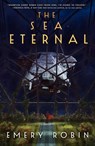 The Sea Eternal - Emery Robin - 9780356519418