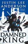 The Damned King - Justin Lee Anderson - 9780356519579