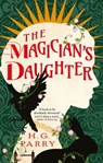 The Magician's Daughter - H. G. Parry - 9780356520308
