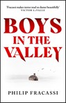 Boys in the Valley - Philip Fracassi - 9780356520551