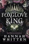 The Foxglove King - Hannah Whitten - 9780356521237