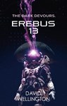 Erebus-13 - David Wellington - 9780356521459