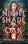 Nightshade and Oak - Molly O'Neill - 9780356522630