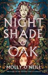 Nightshade and Oak - Molly O'Neill - 9780356522630