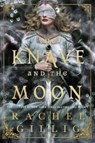 The Knave and the Moon - Rachel Gillig - 9780356523002