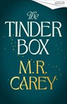 The Tinder Box - M. R. Carey - 9780356528083