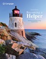 Becoming a Helper - Marianne (Consultant: Counselor Educator) Corey ; Gerald (Professor emeritus of Human Services and Counseling at California State University at Fullerton) Corey - 9780357366271