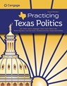 Practicing Texas Politics, Enhanced - ROBERT E. (SAM HOUSTON STATE UNIVERSITY) BILES ; LYLE (EMERITUS,  Baylor University) Brown ; Joyce A. (Blinn College, Bryan Campus) Langenegger ; Sonia (St. Mary's University) Garc a ; Juan (Texas A&M University-Corpus Christi) Huerta ; Ryan (Collin County Community College) Rynbrandt ; Veronica (Au - 9780357795699