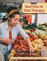 Nutrition & Diet Therapy - Linda (Nutrition and Health Associates) DeBruyne ; Kathryn (.) Pinna ; Alena Clark - 9780357973899