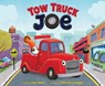 Tow Truck Joe - June Sobel - 9780358053125