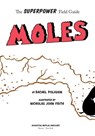 Moles - Rachel Poliquin - 9780358055891