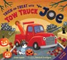 Trick-or-Treat with Tow Truck Joe - June Sobel - 9780358063674