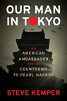 Our Man In Tokyo - Steve Kemper - 9780358064749