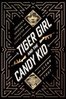 Tiger Girl And The Candy Kid - Glenn Stout - 9780358067771
