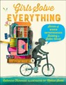 Girls Solve Everything - Catherine Thimmesh - 9780358106340