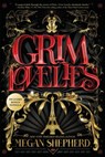 Grim Lovelies - Megan Shepherd - 9780358108238