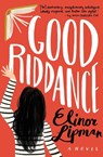 Good Riddance - Elinor Lipman - 9780358108559