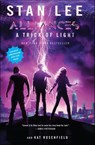 A Trick of Light - Stan Lee ; Kat Rosenfield - 9780358117643