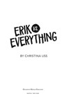 Erik vs. Everything - Christina Uss - 9780358126621