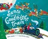 Santa and the Goodnight Train - June Sobel - 9780358168584