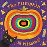 Pumpkin Is Missing! (Board Book with Die-Cut Reveals) - HARCOURT,  Houghton Mifflin - 9780358175438