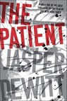 The Patient - Jasper DeWitt - 9780358181774
