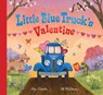 Little Blue Truck's Valentine - Alice Schertle - 9780358272441