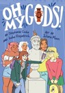Oh My Gods! - Stephanie Cooke ; Insha Fitzpatrick - 9780358299523