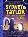 Sydney and Taylor and the Great Friend Expedition - Jacqueline Davies - 9780358386629