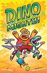 Dinomighty!: Dinosaur Graphic Novel - Doug Paleo - 9780358411086