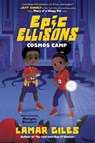 Epic Ellisons: Cosmos Camp - Lamar Giles - 9780358423379