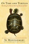 Of Time and Turtles - Sy Montgomery - 9780358458180