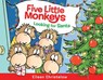 Five Little Monkeys Looking for Santa - Eileen Christelow - 9780358470083