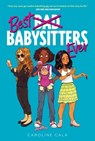 Best Babysitters Ever - Caroline Cala - 9780358547655