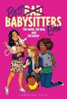 Good, the Bad, and the Bossy - Caroline Cala - 9780358547662
