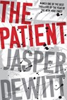 The Patient - Jasper DeWitt - 9780358561828
