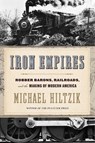 Iron Empires - Michael Hiltzik - 9780358567127