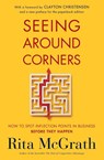 Seeing Around Corners - Rita McGrath - 9780358646525