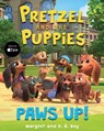 Pretzel and the Puppies: Paws Up! - Margret Rey - 9780358653066
