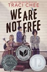 We Are Not Free - Traci Chee - 9780358668107