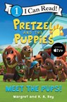 Pretzel and the Puppies: Meet the Pups! - Margret Rey - 9780358683612