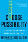 Choose Possibility - Sukhinder Singh Cassidy - 9780358699347