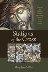 Stations of the Cross - Mary Jane MIller - 9780359568987