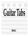 Guitar Tabs - Rwg - 9780359648191