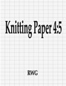 Knitting Paper 4 - Rwg - 9780359661008