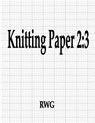 Knitting Paper 2 - Rwg - 9780359661015