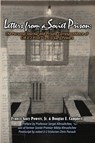 Letters From a Soviet Prison: The Personal Journal and Private Correspondence of CIA U-2 Pilot Francis Gary Powers - Jr Powers ; Douglas E. Campbell - 9780359707423