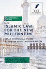 LexIslamica Series - Book 1 - Islamic Law for the New Millennium - Imran Ahsan Khan Nyazee ; M. Ibrahim Abdullah Khan Nyazee - 9780359928422