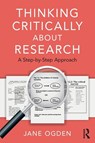 Thinking Critically about Research - Jane Ogden - 9780367000202