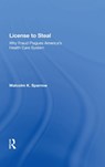 License to Steal - Malcolm K. Sparrow - 9780367009717